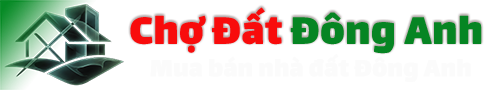 Chodatdonganh.com.vn – Trang thông tin mua bán nhà đất Đông Anh uy tín. Cập nhật bất động sản Đông Anh mới nhất, giá tốt, pháp lý rõ ràng, hỗ trợ 24/7.